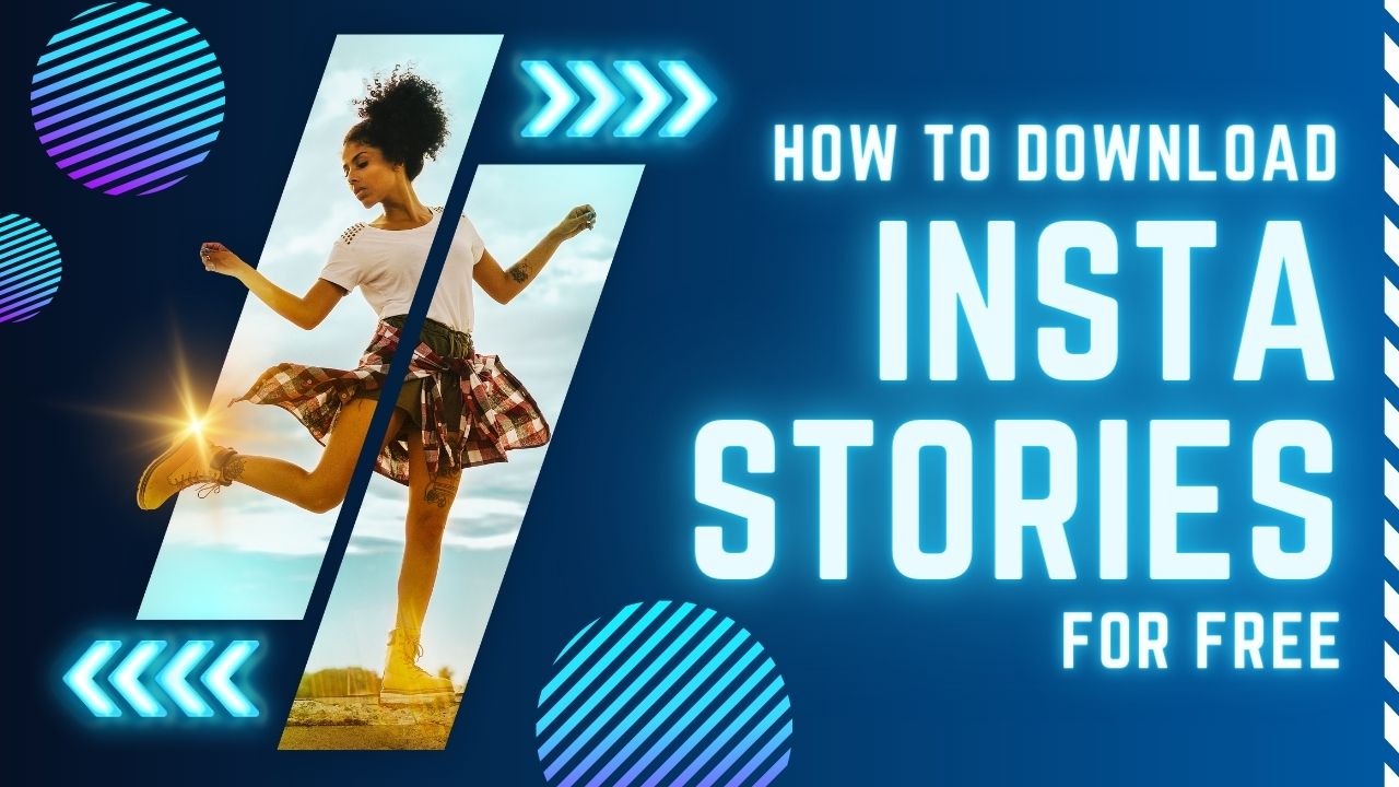 How to Download Instagram Stories in 2023 for free