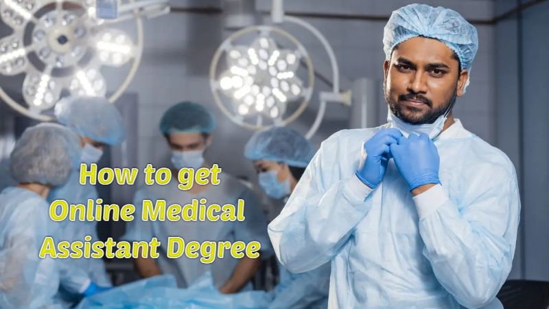 Online Medical Assistant Degree: 5 Free Expert Tips to Get Started