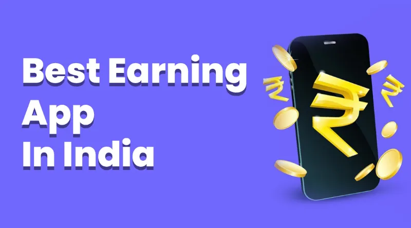 Best Earning Apps 2024: No Investment, Big Returns