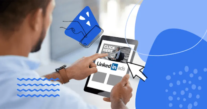 LinkedIn Advertising: Grow Fast & Avoid Risks in 2024